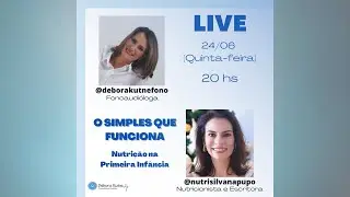 LIVE COM A NUTRICIONISTA SILVANA PUPO - O SIMPLES QUE FUNCIONA