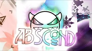 Abscond by ILRELL and more (Medium Demon) | Geometry Dash 2.11
