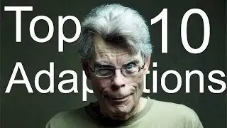 Top 10 Stephen King Adaptations