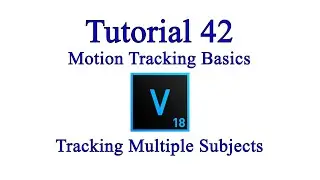 Tutorial 42 Motion Tracking Basics - Tracking Multiple Subjects
