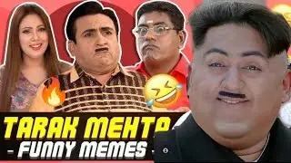 HILARIOUS Tarak Mehta Memes Reaction! 😂 | Funniest Moments Compilation