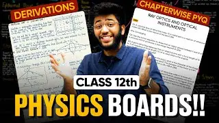 Class 12th PHYSICS All Derivations and Chapter-Wise Previous Year Questions | 
