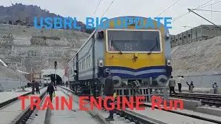 USBRL PROJECT BIG UPDATE || SANGALDAN TRAIN ENGINE RUN #usbrl #railways #sangaldan