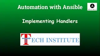 Automation with Ansible || Implementing Handlers in Ansible Playbook (Live Demo)