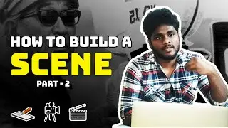 Tips for writing a scene | Direction | Cinema |#film #filmmaking #tamil #cinema  #trending🎬