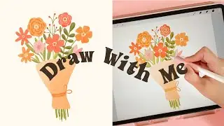 Procreate Draw With Me | Textured Flat Florals