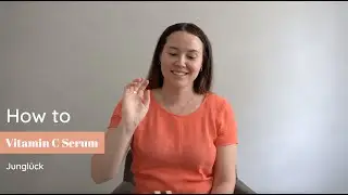 How to: Vitamin C Serum | JUNGLÜCK | Tutorial til ansigtsserum