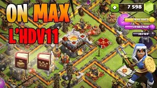 ON MAX L'HDV 11 ! EPISODE 1 [2020] Clash Of Clans