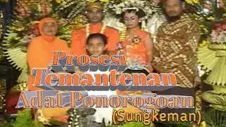 Prosesi Acara Pernikahan Adat Ponorogo Jawa Timur [Part.3].HD