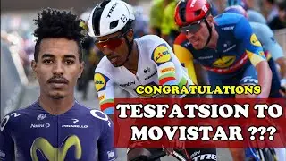 ERITREAN TESFATSION NEW MOVISTAR TEAM CYCLIST - WHAT DO YOU THINK OF THIS CONTRACT?