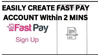 How To Create A fastpay Account