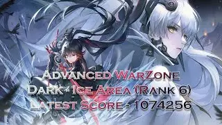 [Punishing: Gray Raven CN] -  Advanced Warzone Dark and Ice Area #1