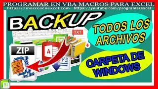 601 ❤️ Como Crear BACKUP de  🔥 TODOS los ARCHIVOS de Una CARPETA en un ARCHIVO ZIP con Excel VBA