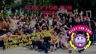 SIDE ACTIVITY: Aftermovie ALLEY FOR FUN 2023