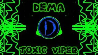 (Official Video) Dema - Toxic Viper (Musica Hardcore/Terrorcore)
