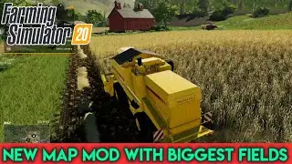 FS 20 New Map Mod with Biggest fields map.