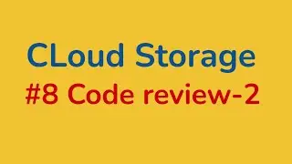 Cloud Storage #8