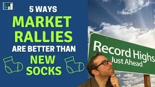 5 Surprising Ways Market Rallies are More Refreshing than New Socks
