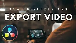 How to Render and Export Video in DaVinci Resolve 21 (Step-by-Step)
