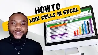 How To Link a Single Cell to Multiple Cells in Excel