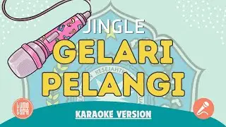 Iringan Tanpa Vokal Jingle Gelari Pelangi PKK Pokja II