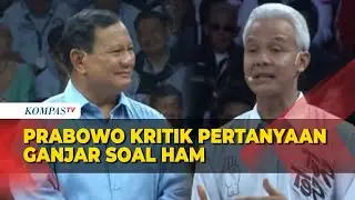 Debat Capres 2024 Ganjar Tanya Soal Pelanggaran HAM Berat, Begini Jawaban Prabowo!
