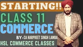 Starting Class 11 Commerce | Overview of Commerce Class 11 | Introduction To Commerce