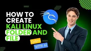 How To Create Kali Linux Folder And File