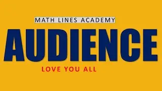 Math Lines Academy AUDIENCE জন্য ভালোবাসা (রাকিব স্যার)