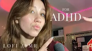 asmr for people with adhd !