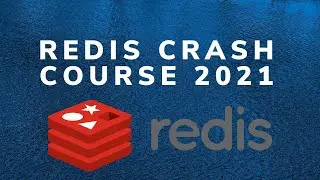 Redis Crash Course 2021 | Database or Cache?