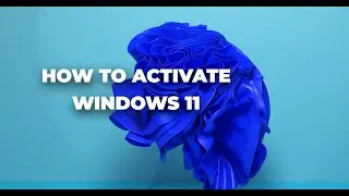 How to Activate Windows 11
