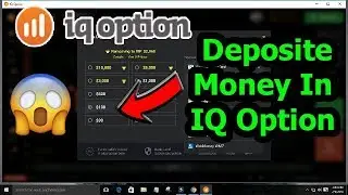 How to Deposit Money in IQ Option | Updated 2018