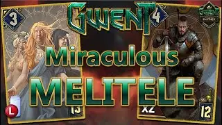 VIRTUOUS MELITELE | GWENT PATIENCE IS A VIRTUE SEASONAL EVENT NORTHERN REALMS DECK GUIDE