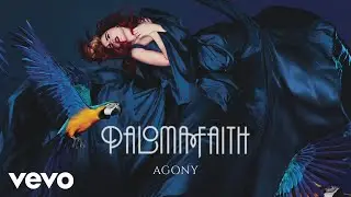 Paloma Faith - Agony (Official Audio)