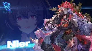 『Granblue Fantasy Versus: Rising』 #09 「ニーア参戦編」