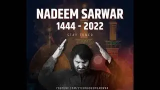 Nadeem Sarwar Album 2022 Coming Soon InshaAllah, Subscribe to @NadeemSarwar  ❤