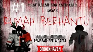 RUMAH BERHANTU 👻 || (PART 1) ||