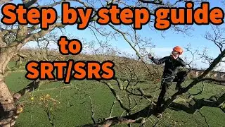 How to climb a tree SRT/SRS - Arborist Basic Training