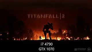 Will It Play Titanfall 2?