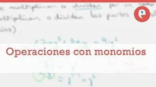Operaciones con monomios