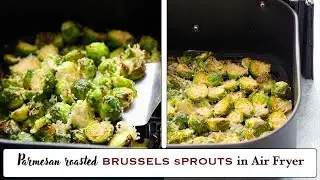 Parmesan Roasted Brussels Sprouts in Air Fryer | Air fryer Brussels Sprouts