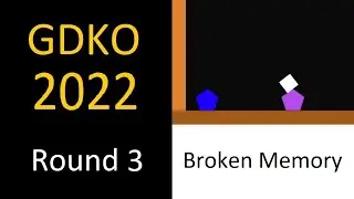 GDKO 2022 Round 3 - Broken Memory