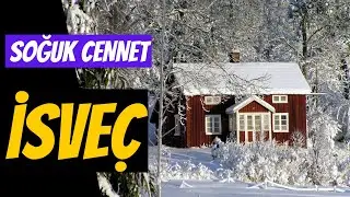 SOĞUK CENNET, İSVEÇ (İSVEÇ'TE YAŞAM) kısa belgeseller
