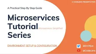 HandsOn Microservices Tutorial Series - Environment & Local Infrastructure SetUp