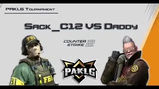 Sack vs Daddy - CS2 Tournament | Intense Clash | PAKLG
