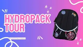 Hydropack💦 Tour!!