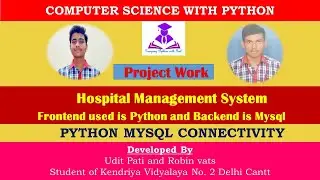 Python Project | Computer Science project | Class XII | Python Interface with mysql | connectivity
