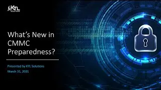 What's New in CMMC Preparedness?