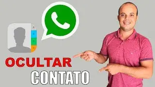 Como ESCONDER ou Ocultar contatos no Whatsapp